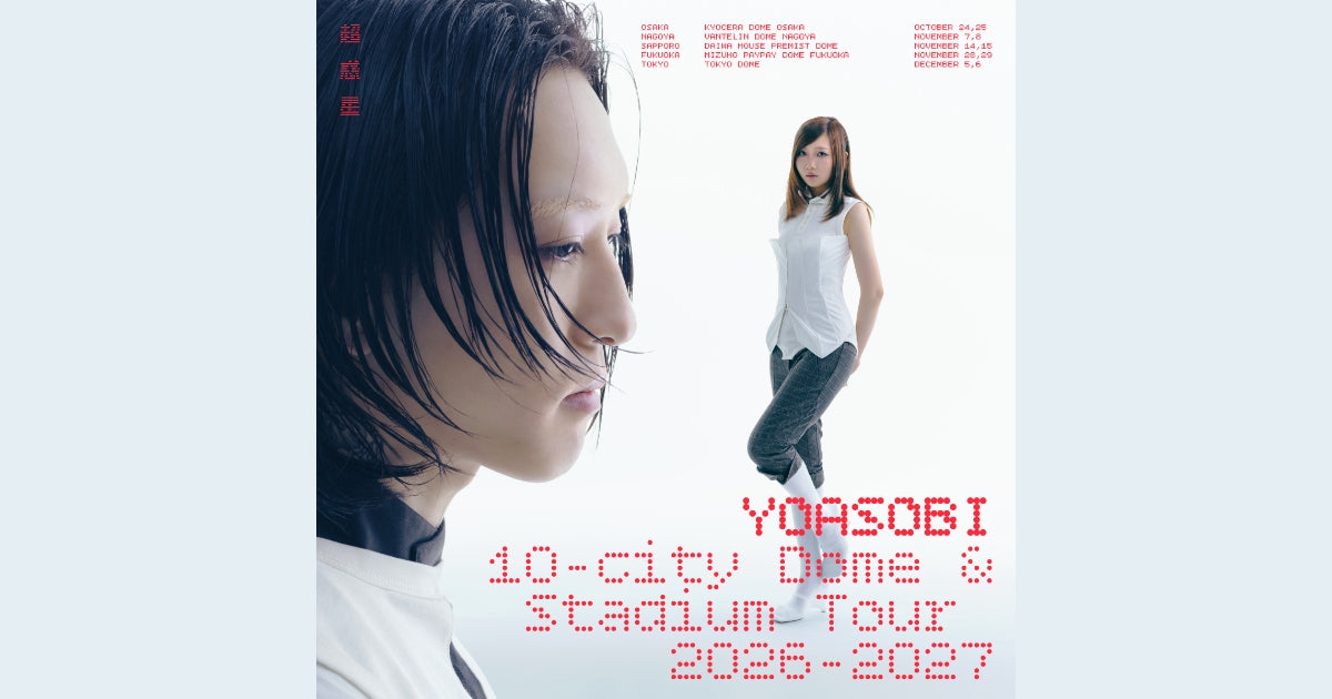YOASOBI — Tokyo Dome